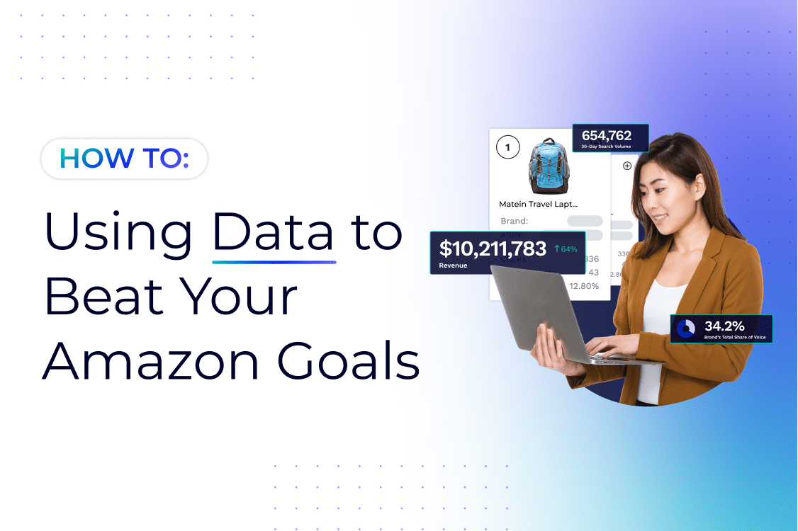 Using Data to Beat Amazon Goals: Tips for Ecommerce Leaders