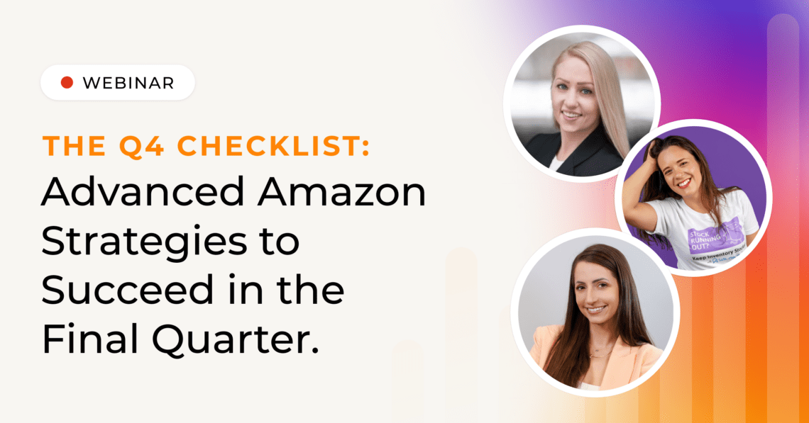 The Q4 Checklist: Advanced Amazon Strategies to Succeed in the Final Quarter