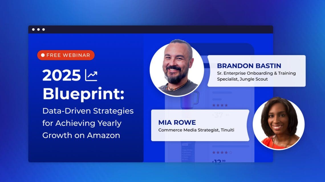 2025 Blueprint: Data-Driven Strategies for Achieving Yearly Growth on Amazon